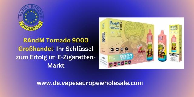 RAndM Tornado 9000 Großhandel: Ihr Schlüssel zum Erfolg im E-Zigaretten-Markt